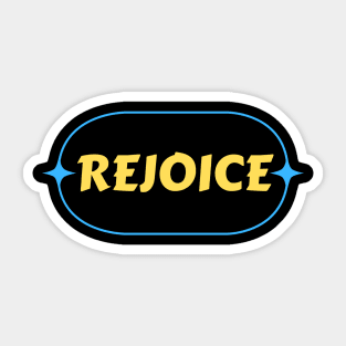 Rejoice | Christian Sticker